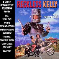 Reckless Kelly Soundtrack