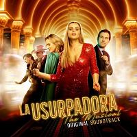 La Usurpadora: The Musical Soundtrack