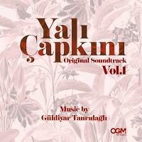 Yalı Çapkını Vol. 1 Soundtrack (by Güldiyar Tanrıdağlı)