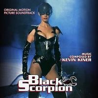 Black Scorpion Soundtrack (by Kevin Kiner)