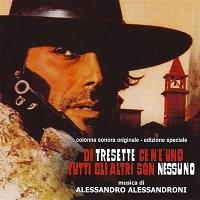 Di Tresette Ce N’E’ Uno Tutti Gli Altri Son Nessuno Soundtrack (Alessandro Alessandroni)