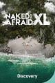原始生活 Naked and Afraid XL